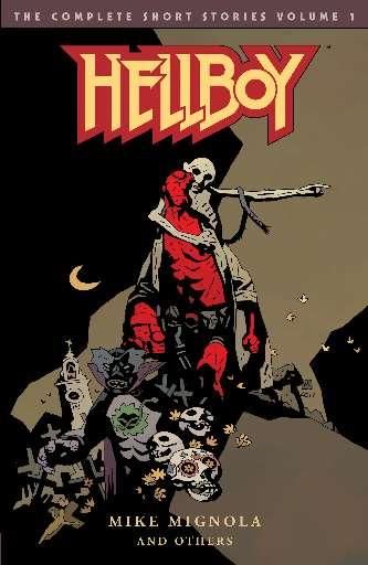 2018 - Hellboy: The Complete Short Stories #1 - M - ENG - PRE-ORDER 1