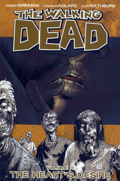 2005 - The Walking Dead TP #4 Var. C - The Heart's Desire - M - ENG 1