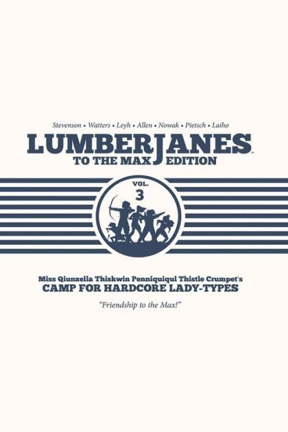 2017 - Lumberjanes To The Max Edition HC #3 - Lumberjanes, Volume 3 - M - ENG - PRE-ORDER 1