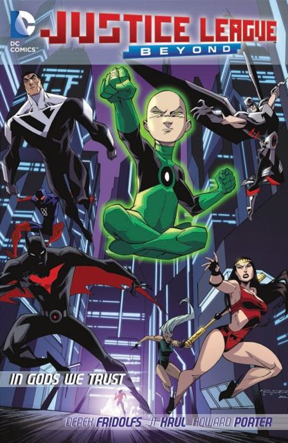 2014 - Justice League Beyond: In Gods We Trust - M - ENG - PRE-ORDER 1