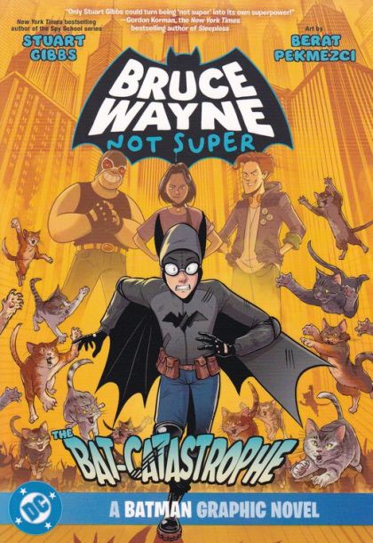 2026 - Bruce Wayne: Not Super – The Bat-Catastrophe - A Batman Graphic Novel - M - ENG - PRE-ORDER 1