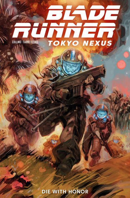 2026 - Blade Runner: Tokyo Nexus - Die With Honor #1 Var. D - M - ENG - PROMO 1