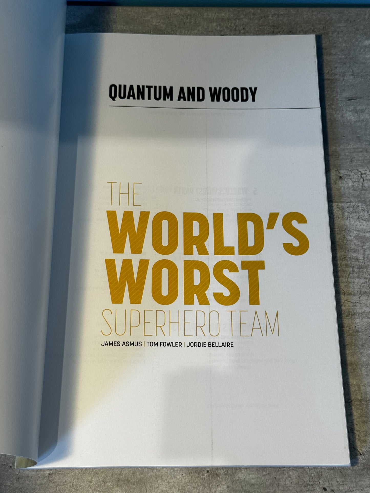 2013 - Valiant Entertainment - Quantum & Woody, Vol. 2 TP #1 - NM+ - Español