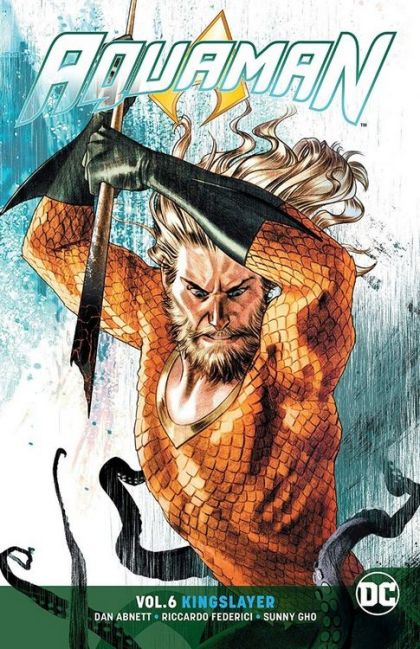 2018 - Aquaman, Vol. 8 HC / TP #6 - Kingslayer - M - ENG - PRE-ORDER 1