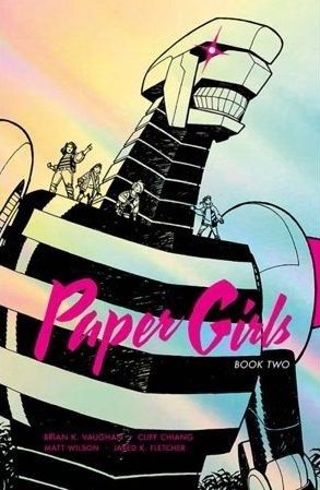 2019 - Paper Girls HC / TP #2 - Book Two - M - ENG - PRE-ORDER 1