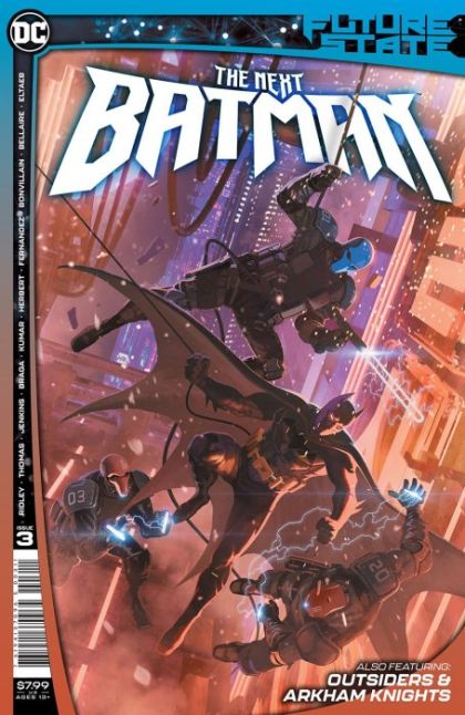 2021 - Future State: The Next Batman #3 Var. A - Chapter 3 / Future States Outsiders: Finale / Future State Arkham Knights, Chapter Two: Dawn - M - ENG - PRE-ORDER 1