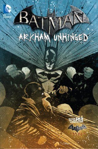 2014 - Batman: Arkham Unhinged HC / TP #3 - M - ENG - PRE-ORDER 1