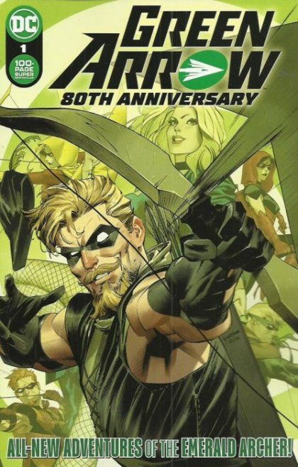 2021 - Green Arrow: 80th Anniversary 100-Page Super Spectacular #1 Var. A - The Disappearing Bandit / Punching Evil / Who Watches The Watchtower? / ...Just The Usual Sort Of Stuff / The Arrow And The Song / One / Green-Man And Autumn-Son / Star City Star / Happy Anniversary / The Sympathy Of The Woods / The Last Green Arrow Story - M - ENG - PRE-ORDER 1