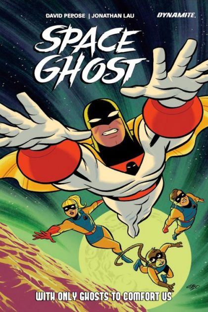 2025 - Space Ghost (Dynamite) HC / TP #1 Var. TP-B - M - ENG - PRE-ORDER 1