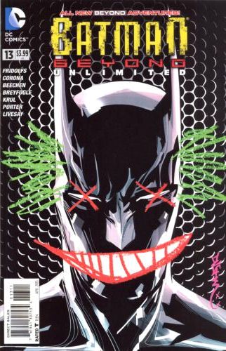 2013 - Batman Beyond Unlimited #13 - Flashdrive / 10,000 Clowns: Conclusion / Judgement Day - M - ENG - PRE-ORDER 1