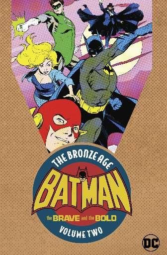 2019 - Batman: The Brave and the Bold: The Bronze Age Omnibus #2 - M - ENG - PRE-ORDER 1