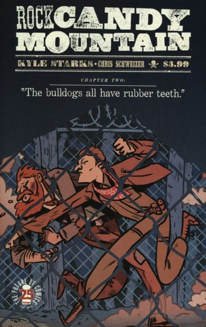 2017 - Rock Candy Mountain #2 - The Bulldogs All Have Rubber Teeth - M - ENG - PRE-ORDER 1