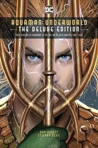 2018 - Aquaman: Underworld Deluxe Edition HC - M - ENG - PRE-ORDER 1