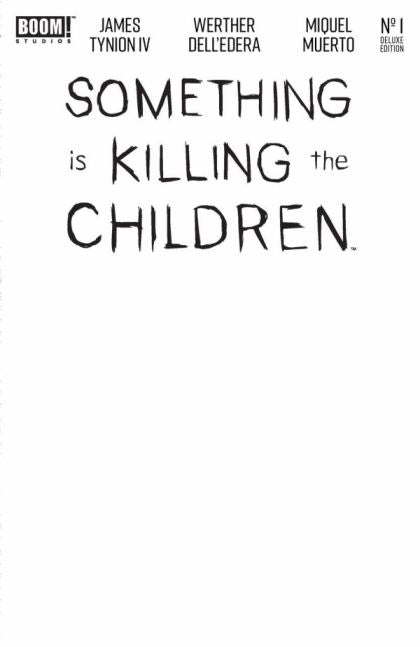 2024 - Something is Killing the Children Deluxe #1 Var. E - M - ENG - PRE-ORDER 1