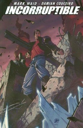 2012 - Incorruptible HC / TP #7 - M - ENG - PRE-ORDER 1