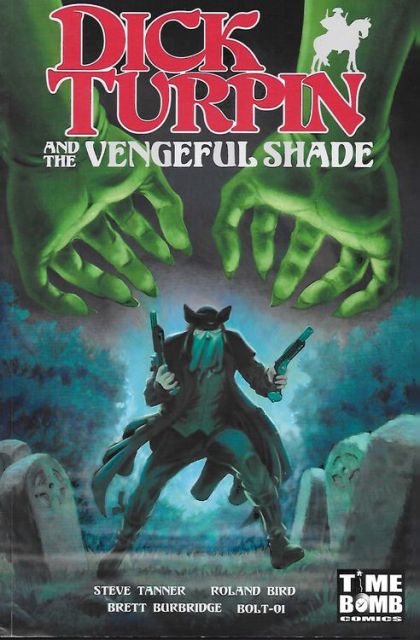 2024 - Dick Turpin and the Vengeful Shade #1 - M - ENG - PRE-ORDER 1