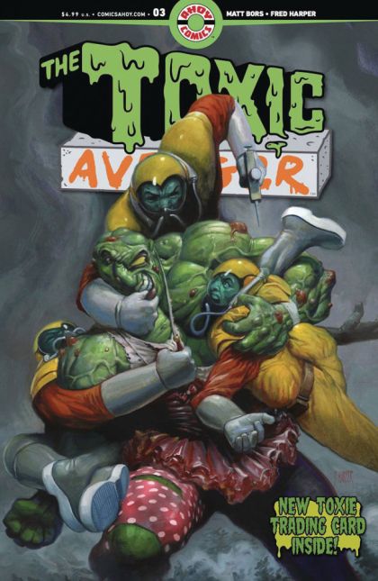 2024 - The Toxic Avenger (Ahoy Comics) #3 Var. D - M - ENG - PRE-ORDER 1