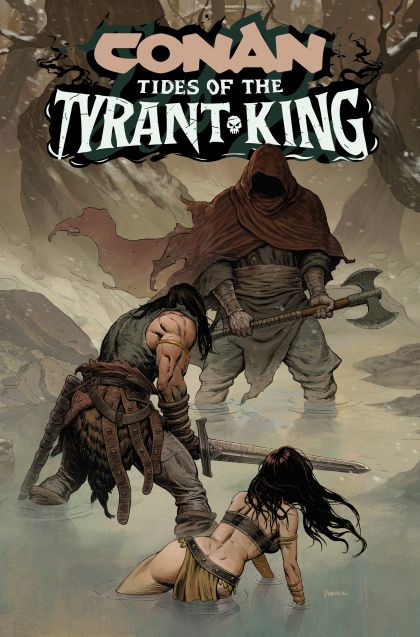2026 - Conan the Barbarian: Tides of the Tyrant King #2 Var. B - M - ENG - PROMO 1