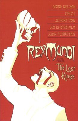 2007 - Rex Mundi, Vol. 2 TP #3 - The Lost Kings - M - ENG - PRE-ORDER 1