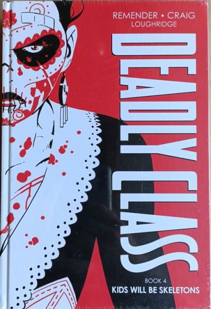 2023 - Deadly Class Deluxe HC #4 Var. HC-A - Kids Will Be Skeletons - M - ENG - PRE-ORDER 1