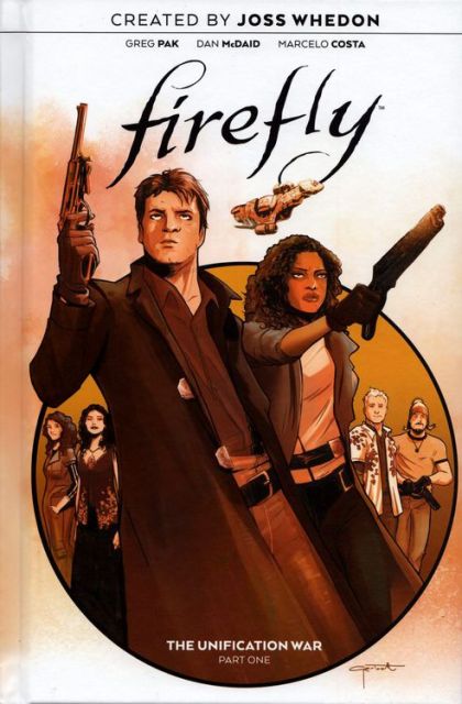 2019 - Firefly HC #1 - Firefly: The Unification War - M - ENG - PRE-ORDER 1