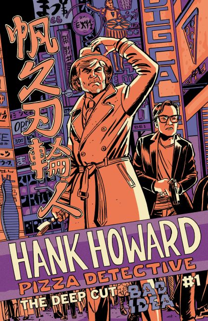 2026 - Hank Howard Pizza Detective: The Deep Cut #1 Var. A - M - ENG - PROMO 1