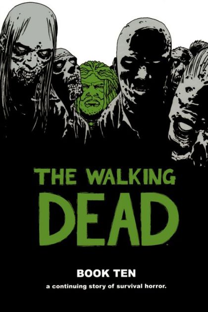2014 - The Walking Dead HC #10 - Book Ten - M - ENG - PRE-ORDER 1