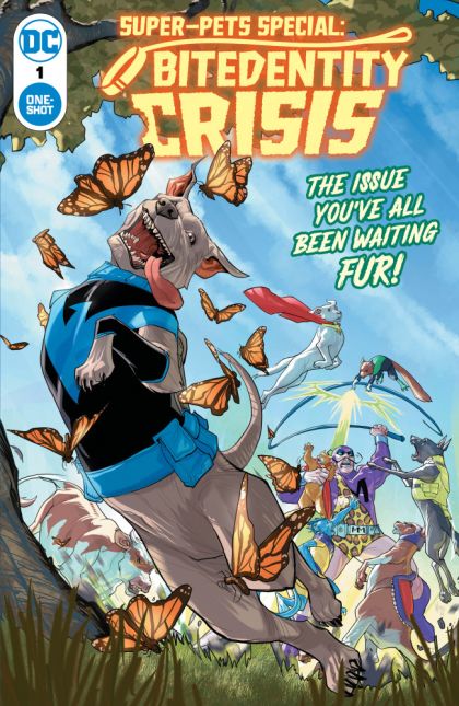 2024 - Super-Pets Special: Bitedentity Crisis #1 Var. A - Pup, Pup and Away! / A Jar is Born / Refuge / The Little Cat / Who Woofs the Woofmen - M - ENG - PRE-ORDER 1