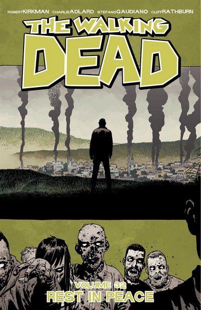 2019 - The Walking Dead TP #32 - Rest In Peace - M - ENG 1
