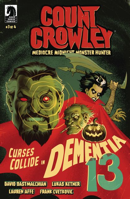 2024 - Count Crowley: Mediocre Midnight Monster Hunter #3 Var. A - M - ENG - PRE-ORDER 1