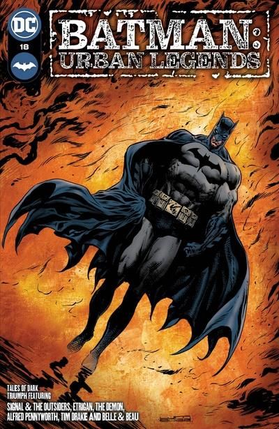 2022 - Batman: Urban Legends #18 Var. A - The Signal and the Outsiders, Part 1 / Blood In & Blood Out / The Pennyworth Files, Chapter One - The Fall of the Scales / Night Terrors / Belle & Beau - M - ENG - PRE-ORDER 1