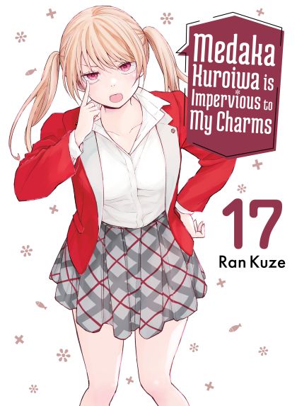 2026 - Medaka Kuroiwa Is Impervious To My Charms #17 - M - ENG - PROMO 1