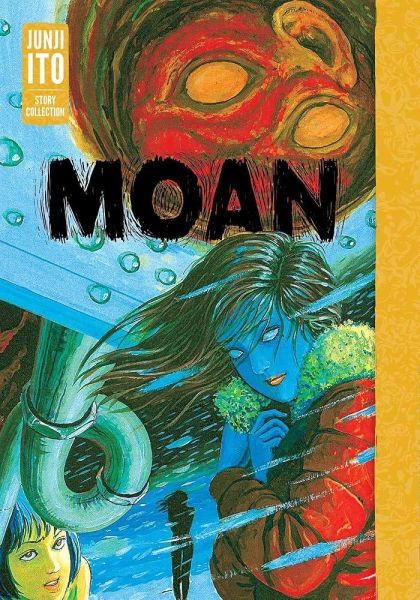 2025 - Moan Junji Ito Story Collection - M - ENG - PRE-ORDER 1