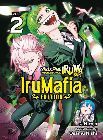 2025 - Welcome To Demon School! Irumafia-kun IruMafia Edition #2 - M - ENG - PRE-ORDER 1