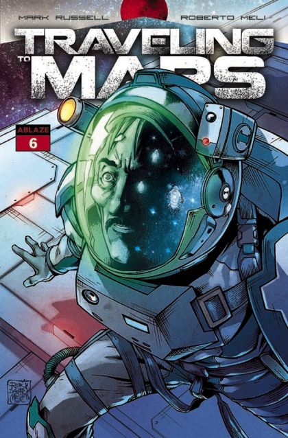 2023 - Traveling To Mars #6 Var. A - M - ENG - PRE-ORDER 1