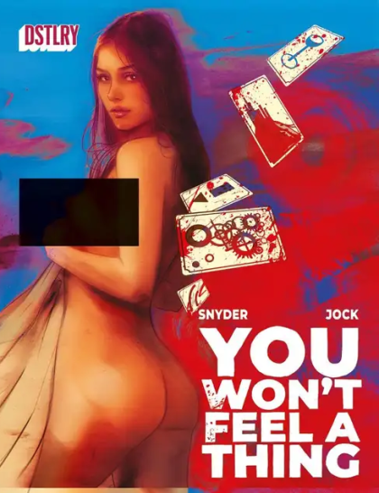 2025 - You Won't Feel A Thing #1 Var. X - M - ENG 1