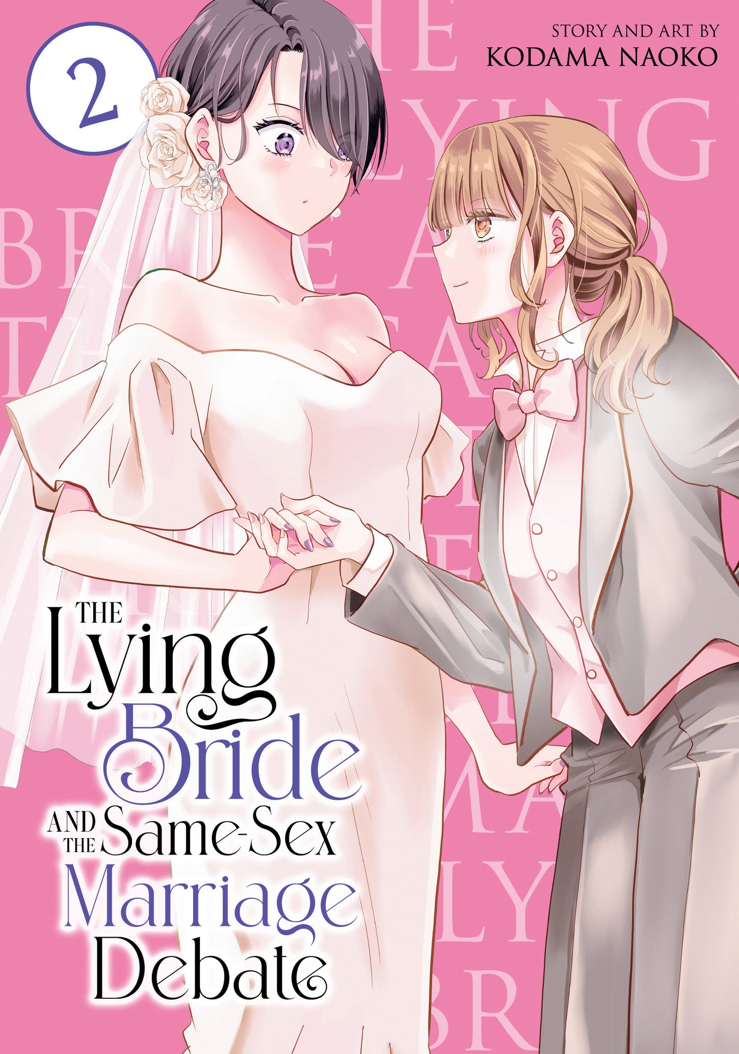 2025 - The Lying Bride And The Same-Sex Marriage Debate Gn Vol 02 - M - ENG 1