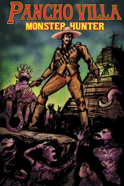 2026 - Pancho Villa Monster Hunter #1 Var. C - M - ENG 1