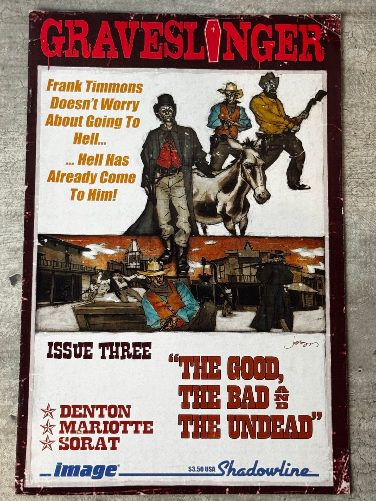 2007 - Graveslinger #3 - The Good, The Bad And The Undead - NM - ENG 1