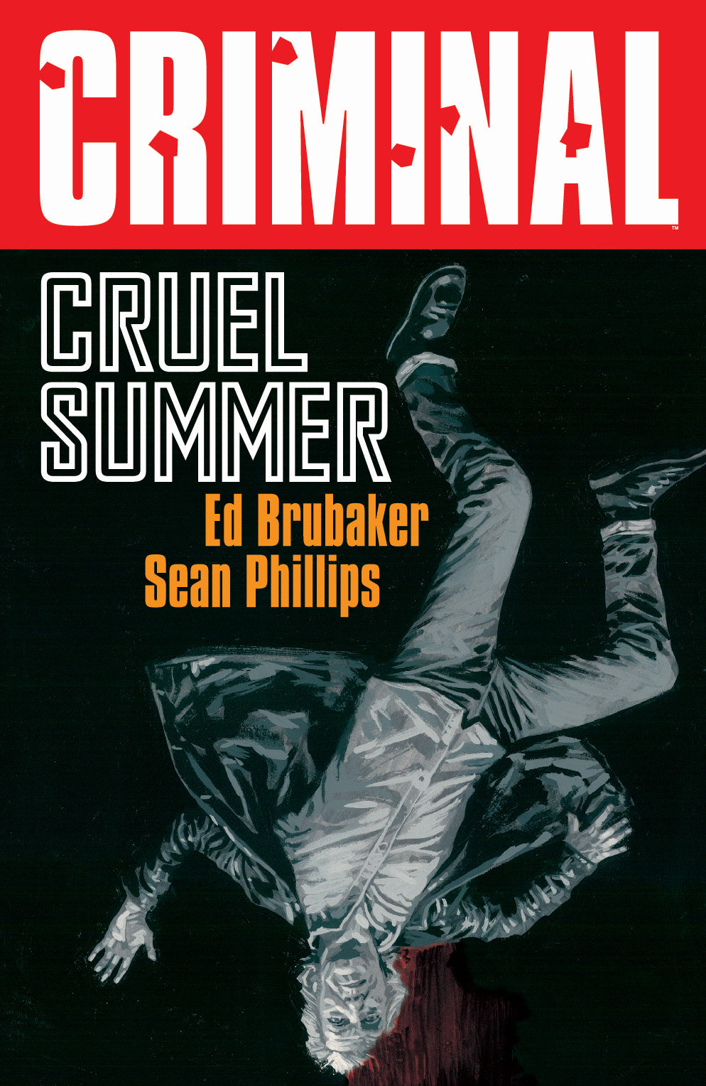 2025 - Criminal Vol 10 Cruel Summer New Printing - M - ENG 1