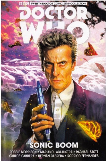 2018 - Titan Books - Doctor Who: New Adventures With The Twelfth Doctor #6 - GM 1