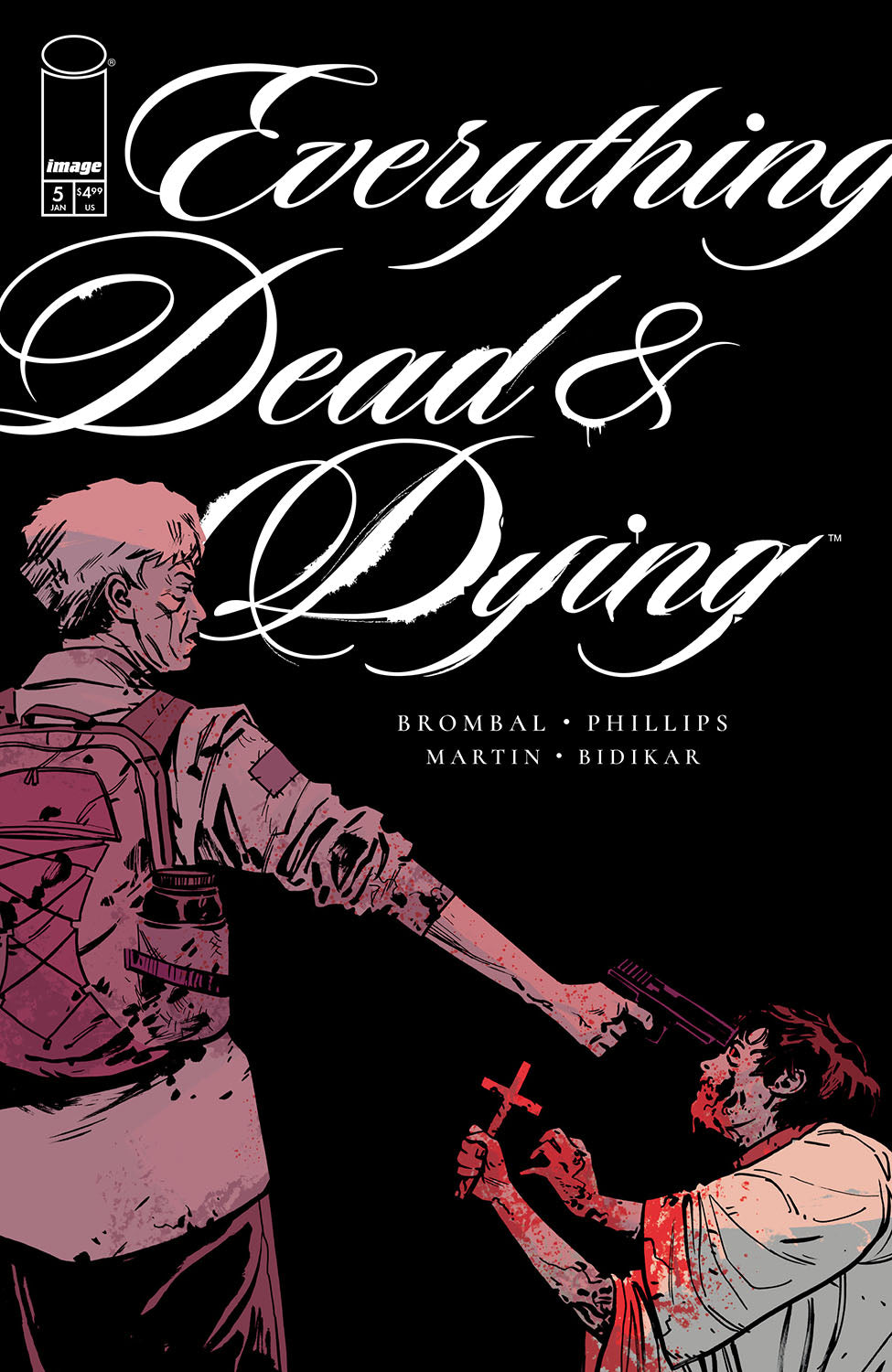 2025 - Everything Dead & Dying #5 (Of 5) Cvr B Jacob Phillips Gun Var - M - ENG 1
