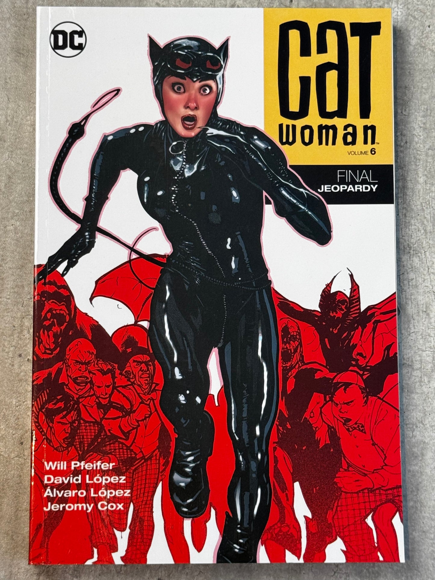 2017 - Catwoman, Vol. 3 TP #6 - Catwoman. Volume 6 - M - ENG 1