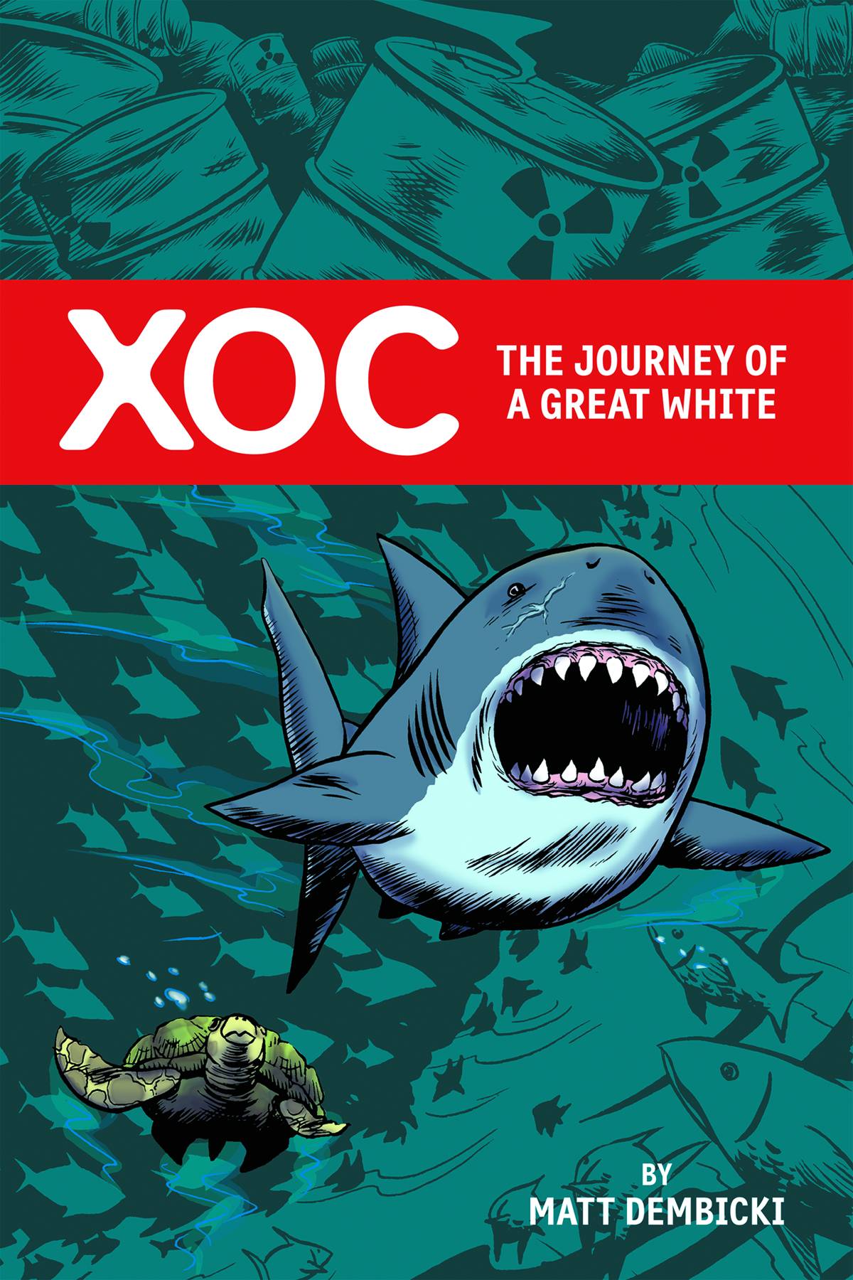 2012 - XOC: The Journey Of A Great White - M - ENG - PRE-ORDER 1