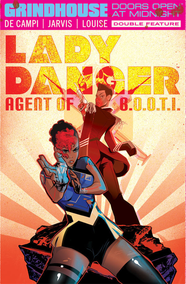 2015 - Grindhouse: Doors Open At Midnight TP #4 Var. TP-TP - Lady Danger: Agent of B.O.O.T.I.; Le Voyage Fantastique De Veronique Nebulina - M - ENG - PRE-ORDER 1