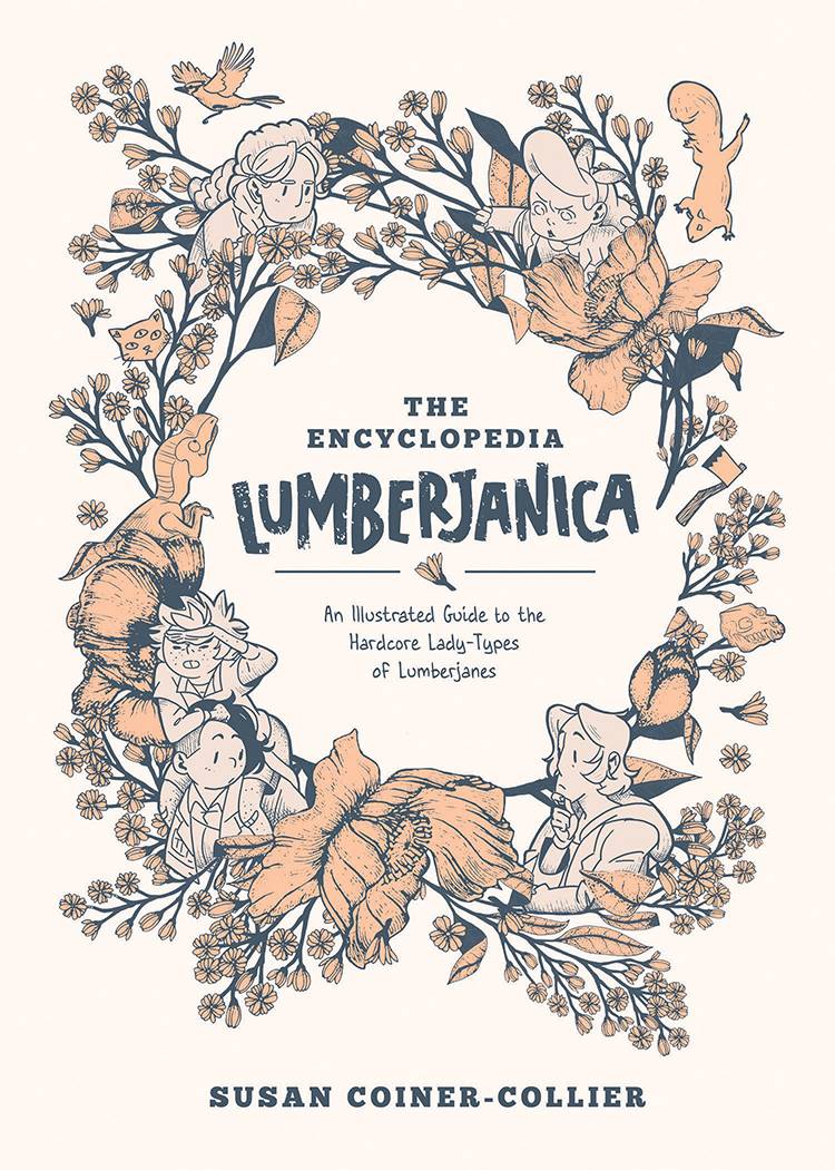 2020 - The Encyclopedia Lumberjanica: An Illustrated Guide SC - M - ENG - PRE-ORDER 1