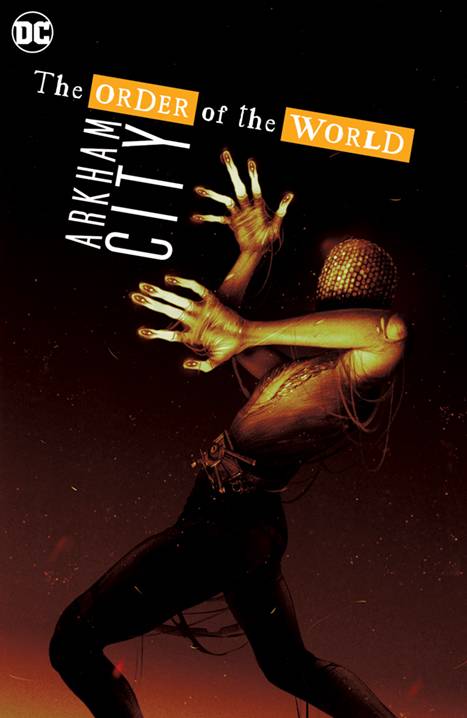 2022 - Arkham City - The Order Of The World TP - M - ENG - PRE-ORDER 1