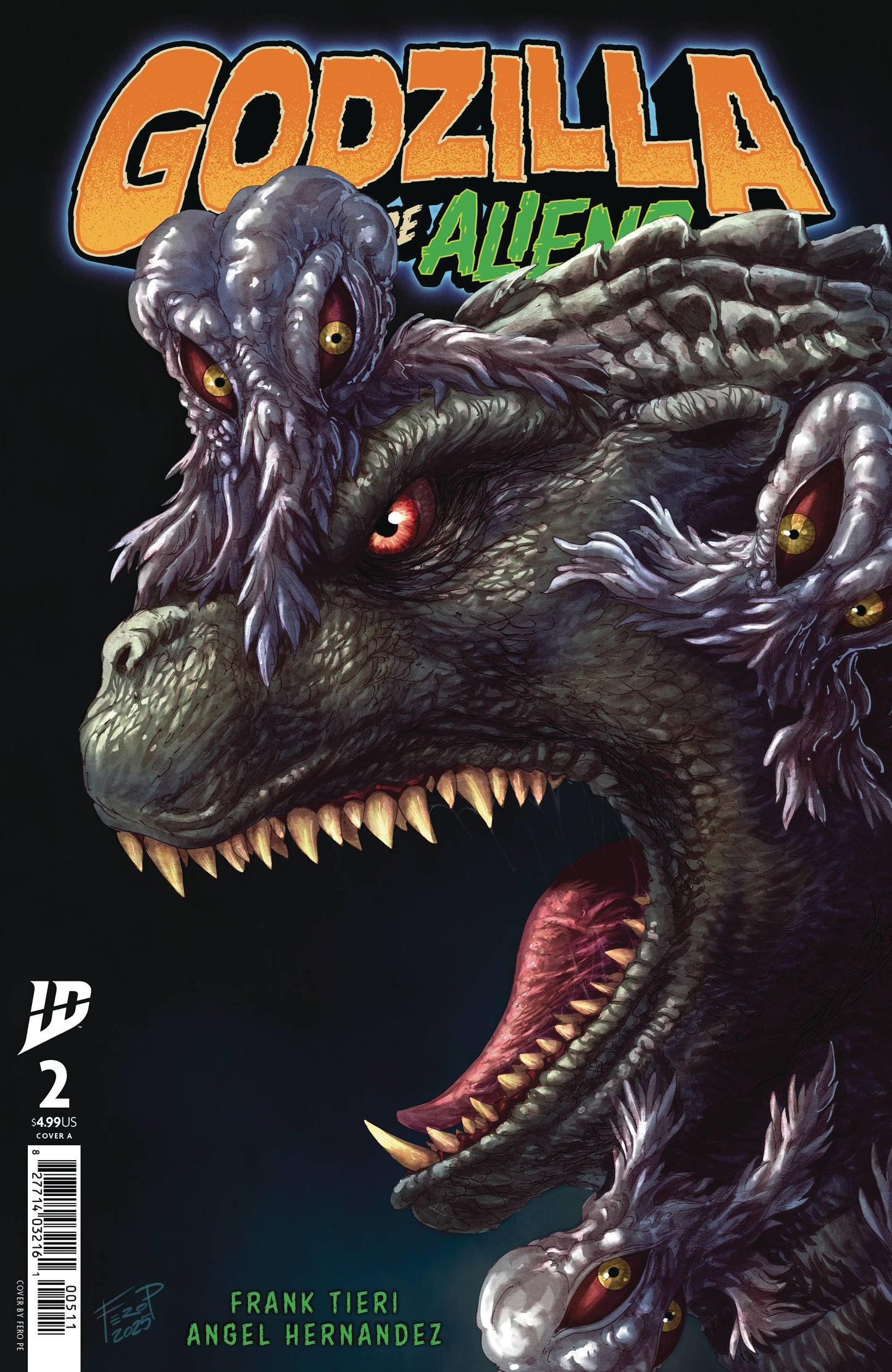 2025 - Godzilla: Here There Be Aliens #2 Var. A - M - ENG 1