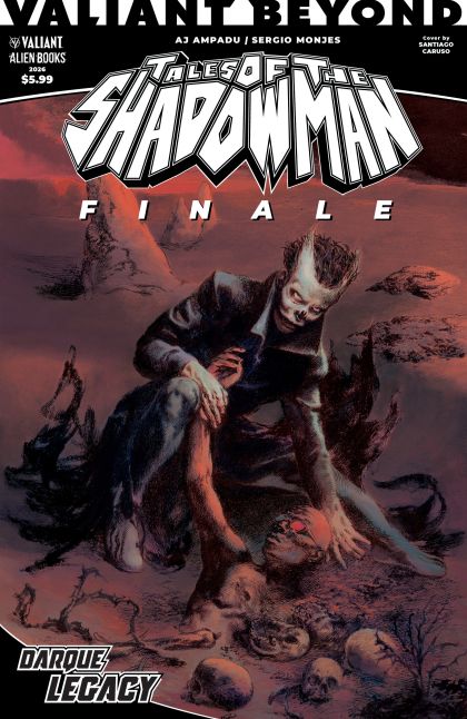 2026 - Valiant Beyond: Tales of The Shadowman Finale - Darque Legacy #1 Var. A - M - ENG - PROMO 1