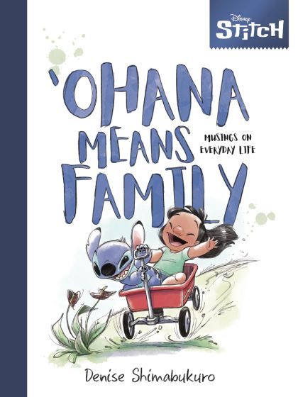 2025 - Disney Stitch 'Ohana Means Family: Musings on Every Day Life - M - ENG 1